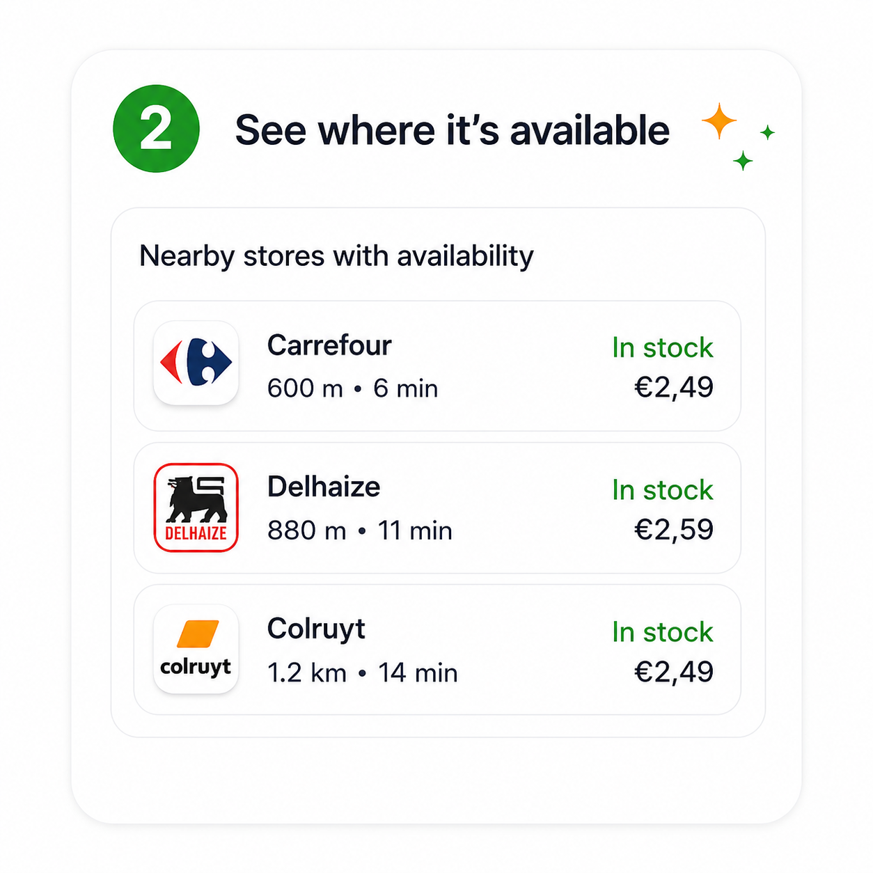 Step 2 — See where it's available